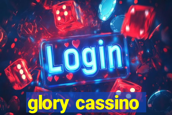 glory cassino